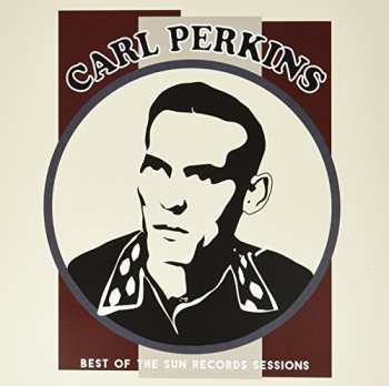 LP Carl Perkins: Best Of The Sun Records Sessions