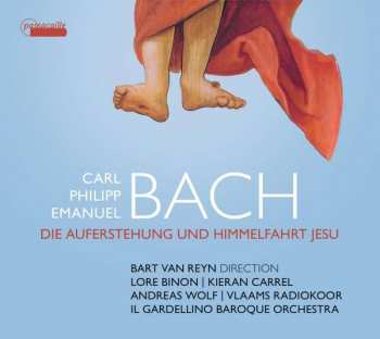 Album Carl Philipp Emanuel Bach: Auferstehung Und Himmelfahrt Jesu