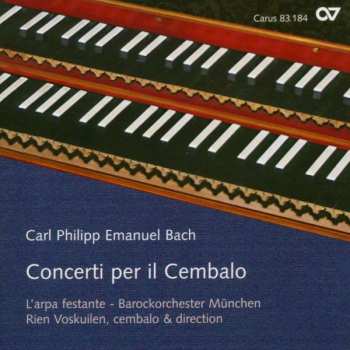 Carl Philipp Emanuel Bach: Cembalokonzerte Wq.5,26,34