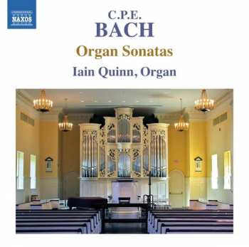 Carl Philipp Emanuel Bach: Organ Sonatas
