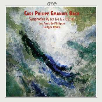 Carl Philipp Emanuel Bach: Symphonies Wq 173, 174, 175, 178, 180