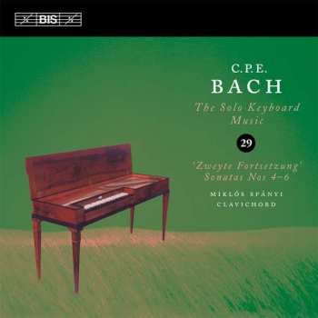 Album Carl Philipp Emanuel Bach: ‘Zweyte Fortsetzung’ Sonatas Nos 4–6