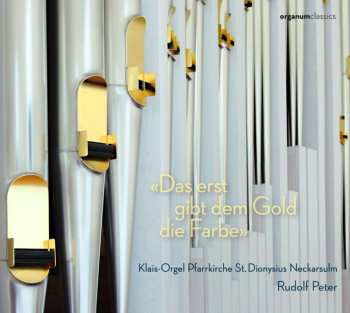 Carl Sattler: Rudolf Peter - Das Erst Gibt Dem Gold Die Farbe