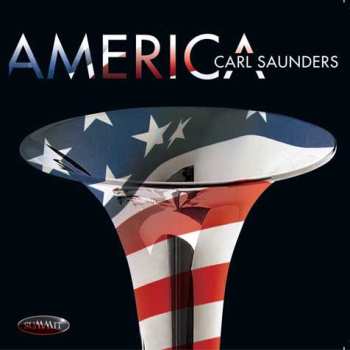 Album Carl Saunders: America