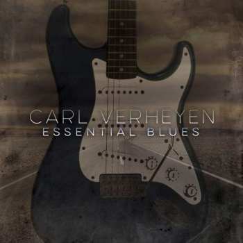 CD Carl Verheyen: Essential Blues 407402