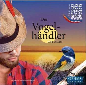 Album Carl Zeller: Der Vogelhändler
