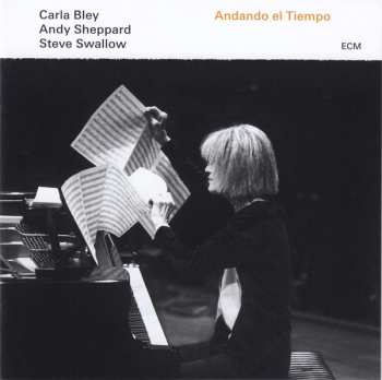 CD Carla Bley: Andando El Tiempo 340707