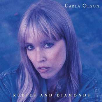 Album Carla Olson: Rubies And Diamonds