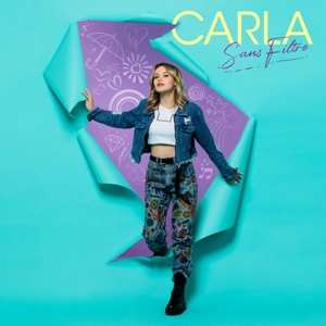 Album Carla: Sans Filtre
