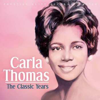 Album Carla Thomas: The Classic Years