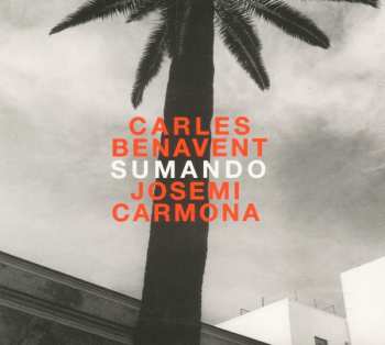 Album Carles Benavent: Sumando