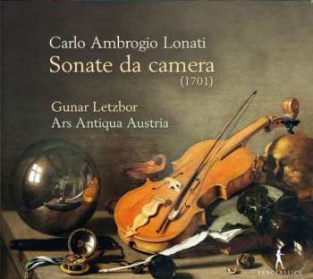 Carlo Ambrogio Lonati: Sonate da camera