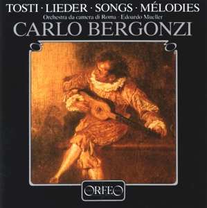 CD Carlo Bergonzi: Tosti-Lieder-Songs-Mélodies 378359
