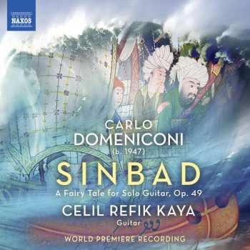 CD Carlo Domeniconi: Sindbad (Ein Märchen Für Gitarre) 426401