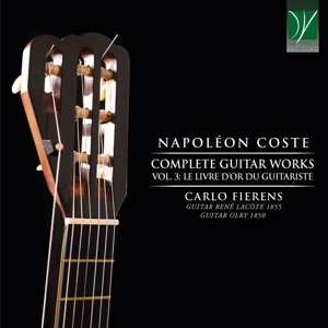 Album Carlo Fierens: Coste: Complete Guitar Works Vol.3