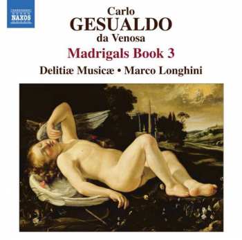 Album Carlo Gesualdo: Madrigals Book 3