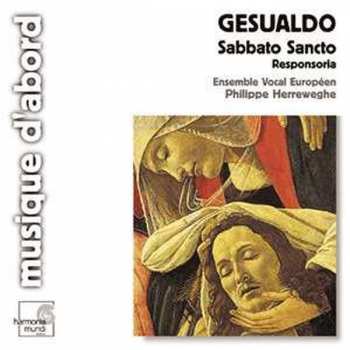 Album Carlo Gesualdo: Sabbato Sancto - Responsoria