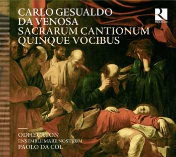 Carlo Gesualdo: Sacrarum Cantionum Quinque Vocibus