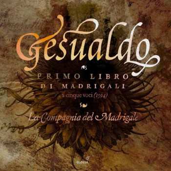 CD Carlo Gesualdo: Primo Libro Di Madrigali 472924