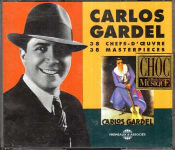 Album Carlos Gardel: 38 Chefs - D'oeuvre