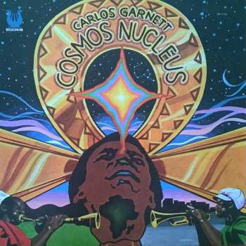 Album Carlos Garnett: Cosmos Nucleus