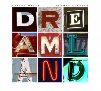 Album Carlos Malta: Dreamland