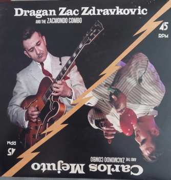 Album Carlos Mejuto: Dragan Zac Zdravkovic / Carlos Mejuto