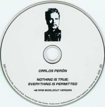 2CD Carlos Peron: Nothing Is True; Everything Is Permitted 236105
