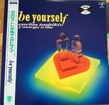 Carlos Toshiki And Omega Tribe: Be Yourself