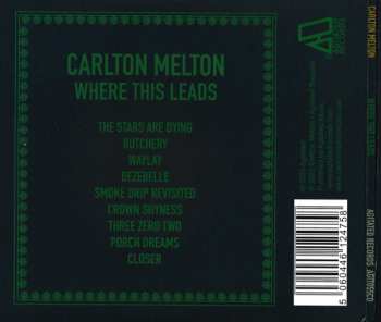 CD Carlton Melton: Where This Leads 494500