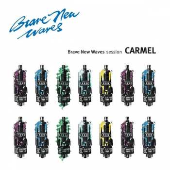 Album Carmel: Brave New Waves Session: Live 1988