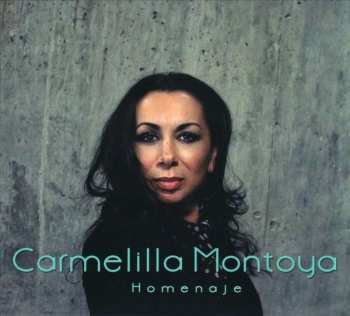 Album Carmelilla Montoya: Homenaje