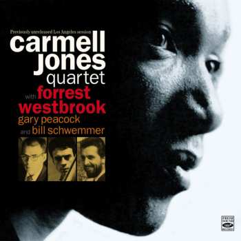 Album Carmell Jones Quartet: Previously Unreleased Los Angeles Session