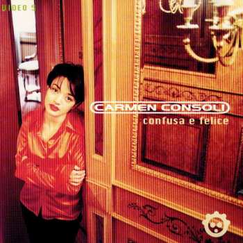 Album Carmen Consoli: Confusa E Felice