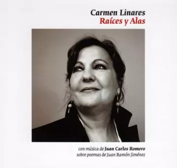 Carmen Linares: Raíces Y Alas