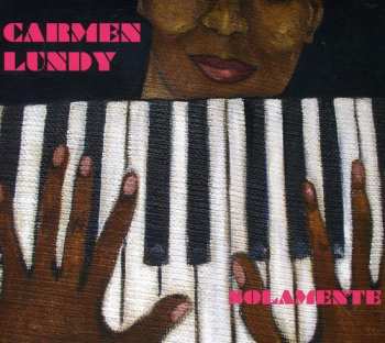 Album Carmen Lundy: Solamente