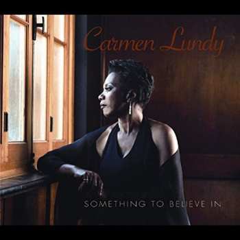 Album Carmen Lundy: Something To Believe In