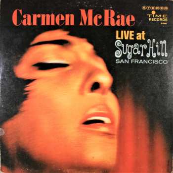 Album Carmen McRae: Live At Sugar Hill San Francisco