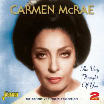 2CD Carmen McRae: The Very Thought Of You 438243