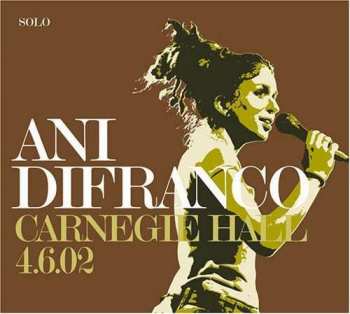 Album Ani DiFranco: Carnegie Hall 4.6.02