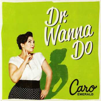 Album Caro Emerald: Dr. Wanna Do