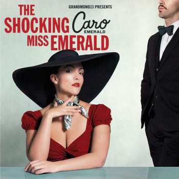 Album Caro Emerald: The Shocking Miss Emerald