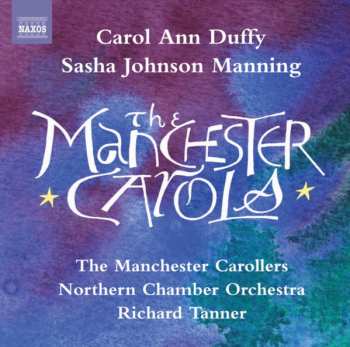 Carol Ann Duffy: The Manchester Carols