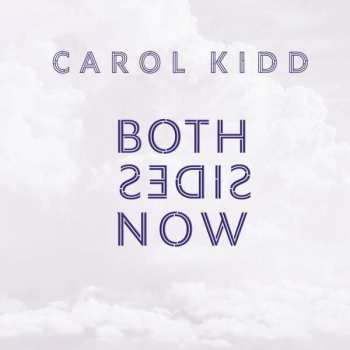 LP Carol Kidd: Both Sides Now LTD | NUM 84799