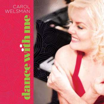 CD Carol Welsman: Dance With Me 412493