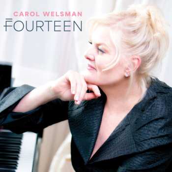 Album Carol Welsman: Fourteen