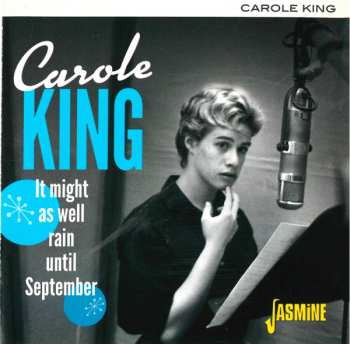 Carole King: It Might As Well Rain Until September
