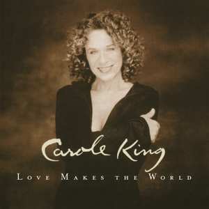 LP Carole King: Love Makes The World 473528
