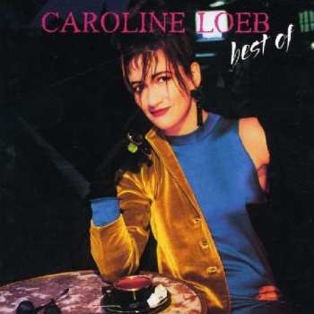 Album Caroline Loeb: Best Of