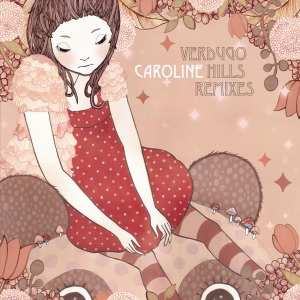 Album Caroline: Verdugo Hills Remixes